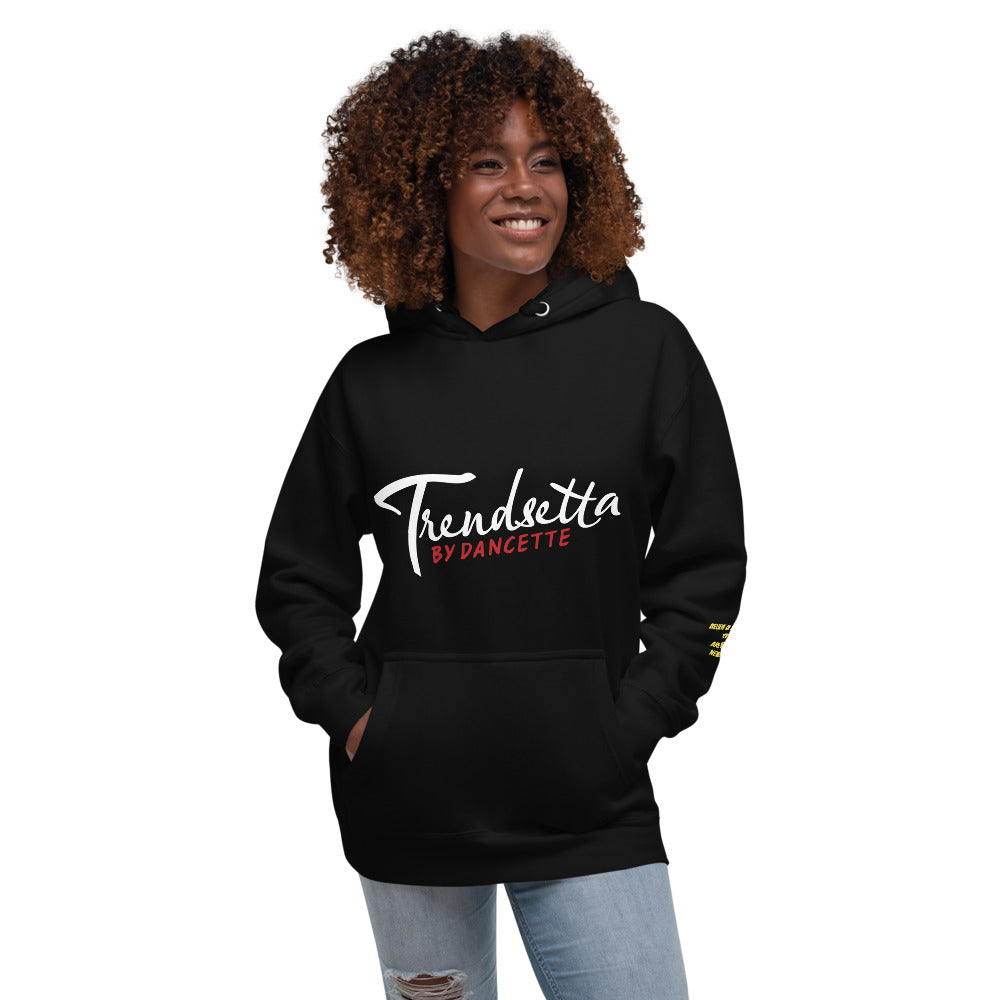 Trendsetta Quote Unisex Hoodie