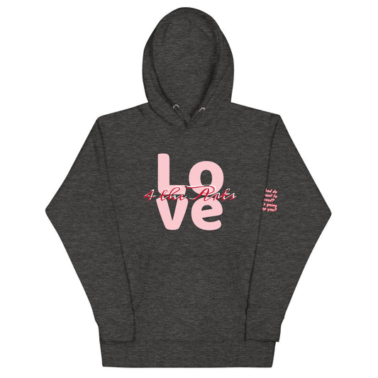 Love 4 the Arts Adult Unisex Hoodie